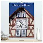 Historische Uhren (hochwertiger Premium Wandkalender 2025 DIN A2 hoch), Kunstdruck in Hochglanz