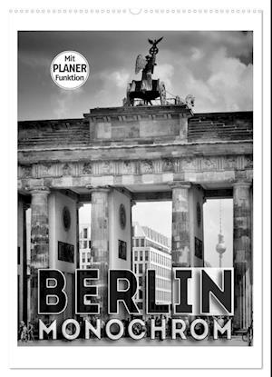 BERLIN in Monochrom (Wandkalender 2025 DIN A2 hoch), CALVENDO Monatskalender