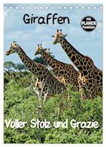 Giraffen. Voller Stolz und Grazie (Tischkalender 2025 DIN A5 hoch), CALVENDO Monatskalender