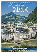 Bezauberndes SALZBURG / Terminplaner (Tischkalender 2025 DIN A5 hoch), CALVENDO Monatskalender