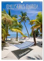 Idyllisches Florida / Familienplaner (Wandkalender 2025 DIN A3 hoch), CALVENDO Monatskalender