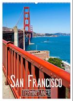 SAN FRANCISCO Terminplaner (Wandkalender 2025 DIN A2 hoch), CALVENDO Monatskalender