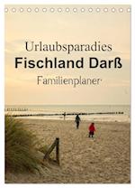 Urlaubsparadies Fischland Darß - Familienplaner (Tischkalender 2025 DIN A5 hoch), CALVENDO Monatskalender