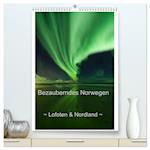 Bezauberndes Norwegen ~ Lofoten & Nordland ~ (hochwertiger Premium Wandkalender 2025 DIN A2 hoch), Kunstdruck in Hochglanz