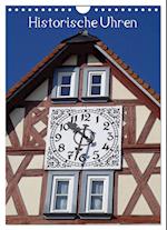 Historische Uhren (Wandkalender 2025 DIN A4 hoch), CALVENDO Monatskalender