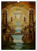 Die Magie der Balance (Wandkalender 2025 DIN A3 hoch), CALVENDO Monatskalender