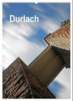 Durlach (Wandkalender 2025 DIN A2 hoch), CALVENDO Monatskalender