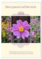 Naturpoesie und Harmonie (Wandkalender 2025 DIN A4 hoch), CALVENDO Monatskalender