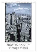 NEW YORK CITY - Vintage Views (Wandkalender 2025 DIN A4 hoch), CALVENDO Monatskalender