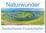 Naturwunder - Deutschlands Flussschleifen (Tischkalender 2025 DIN A5 quer), CALVENDO Monatskalender