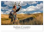 Indian Country - Indianer im Westen der USA (Wandkalender 2025 DIN A4 quer), CALVENDO Monatskalender