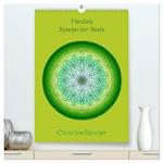 Mandala - Spiegel der Seele/CH-Version (hochwertiger Premium Wandkalender 2025 DIN A2 hoch), Kunstdruck in Hochglanz