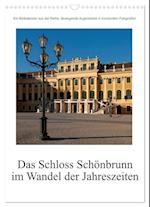 Schloss Schönbrunn im Wandel der Jahreszeiten (Wandkalender 2025 DIN A3 hoch), CALVENDO Monatskalender