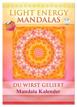 Light Energy Mandalas - Kalender - Vol. 1 (Tischkalender 2025 DIN A5 hoch), CALVENDO Monatskalender