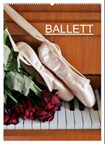 Ballett (Wandkalender 2025 DIN A2 hoch), CALVENDO Monatskalender
