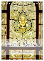 Buddhas Weisheiten (Tischkalender 2025 DIN A5 hoch), CALVENDO Monatskalender