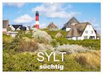 Sylt süchtig (Wandkalender 2025 DIN A2 quer), CALVENDO Monatskalender