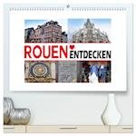 Rouen entdecken (hochwertiger Premium Wandkalender 2025 DIN A2 quer), Kunstdruck in Hochglanz