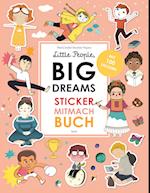 Little People, Big Dreams: Sticker-Mitmach-Buch