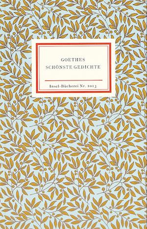 Goethes schönste Gedichte