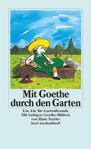 Mit Goethe durch den Garten