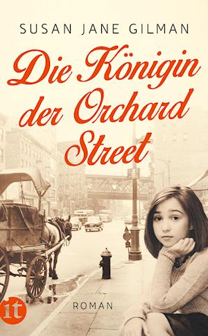 Die Königin der Orchard Street