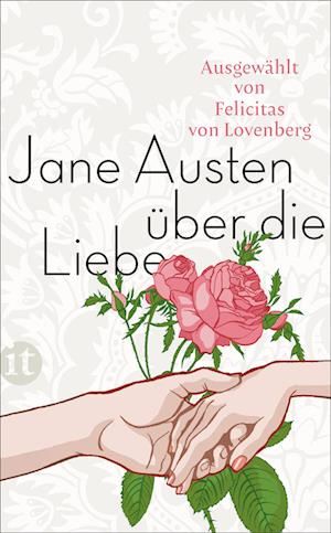 Jane Austen über die Liebe