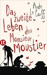 Das zweite Leben des Monsieur Moustier