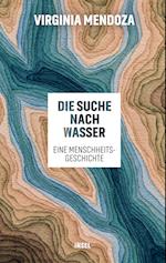 Die Suche nach Wasser