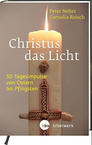 Christus das Licht