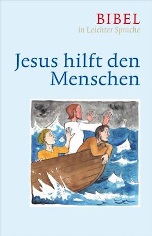 Jesus hilft den Menschen