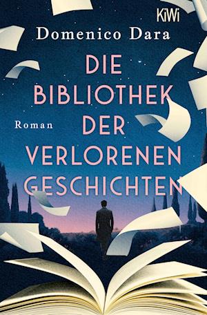 Die Bibliothek der verlorenen Geschichten