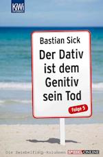 Der Dativ ist dem Genitiv sein Tod Folge 05