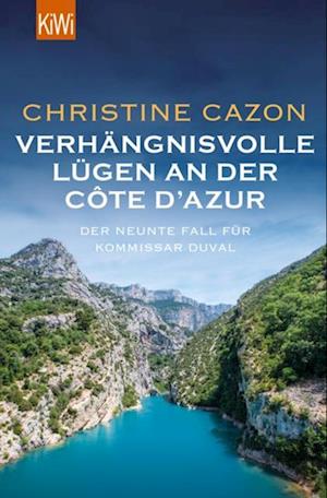 Verhängnisvolle Lügen an der Côte d''Azur