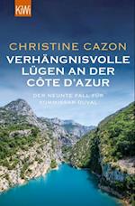 Verhängnisvolle Lügen an der Côte d''Azur