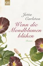 Wenn die Mondblumen blühen