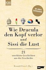 Wie Dracula den Kopf verlor und Sissi die Lust