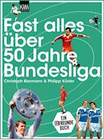 Fast alles über 50 Jahre Bundesliga