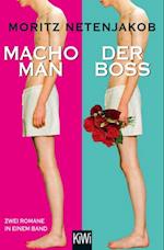 Macho Man / Der Boss