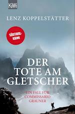 Der Tote am Gletscher