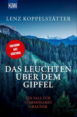 Das Leuchten über dem Gipfel