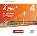 À plus ! - Nouvelle édition - Bayern - Band 4 - Audio-CDs