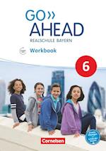 Go Ahead 6. Jahrgangsstufe - Ausgabe für Realschulen in Bayern - Workbook mit Audios online