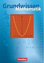 Grundwissen Mathematik Basisausgabe. Schülerbuch