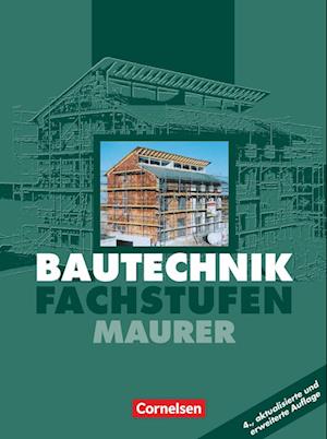 Bautechnik. Fachstufen. Maurer. Schülerbuch. Euro-Ausgabe