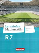 Lernstufen Mathematik  7. Jahrgangsstufe - Mittelschule Bayern. Für R-Klassen - Schülerbuch