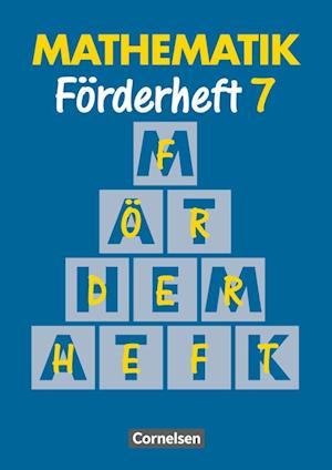 Mathematik. Neue Ausgabe für Sonderschulen. Förderheft 7. RSR