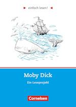 einfach lesen! Moby Dick. Aufgaben und Übungen