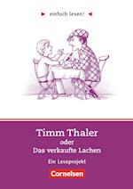 einfach lesen! Timm Thaler oder Das verkaufte Lachen. Aufgaben und Lösungen