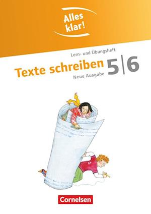 Alles klar! Deutsch. Sekundarstufe I 5./6. Schuljahr. Texte schreiben